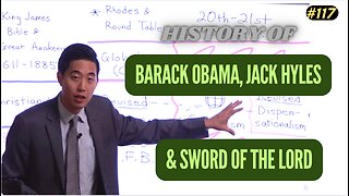 History of Barack Obama, Jack Hyles & Sword of the Lord | Intermediate Discipleship #117 |Dr.GeneKim