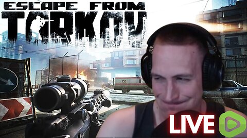 LIVE: Top Tarkov Streamer on Rumble | Escape From Tarkov | RG_Gerk Clan