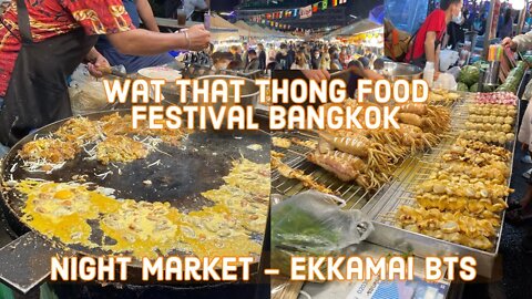 Wat That Thong Food Festival and Night Market July 13-21 Bangkok