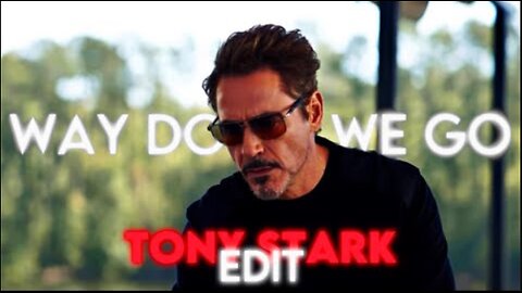Tony Stark | Way Down We Go
