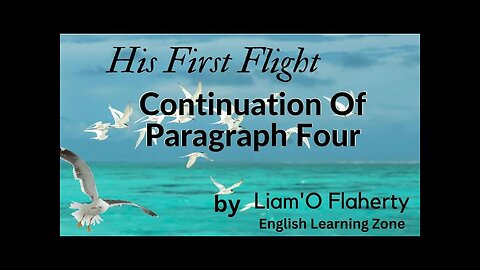 His first flight || fourth paragraph explanation || story || prose || Command English