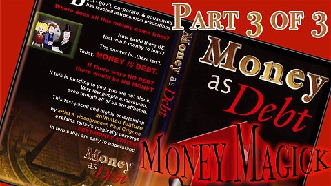 Money Magick - Money As Debt (2011) Part 3 - Evolution Beyond Money (Full Movie)