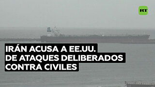 Medios: Irán acusa a EE.UU. de ataques deliberados contra civiles y planea denunciarlo en la ONU