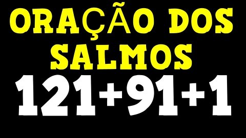 🔴 [🙏] ORAÇÃO DOS SALMOS 91 SALMOS 121 e SALMOS 1 ORAÇÃO DA NOITE PARA DORMIR AO VIVO