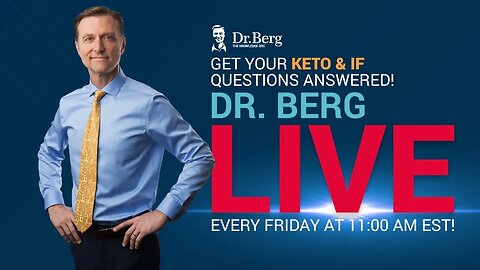 Dr. Berg Live Q & A