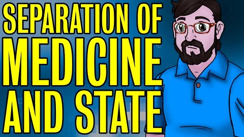 🩺Separation of Medicine and State