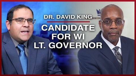 Milwaukee Pastor Dr. David King Running for Wisconsin Lt. Governor