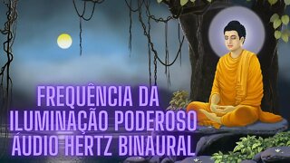 🧘‍♀️🧠Frequência da Iluminação - Poderoso Áudio Hertz.