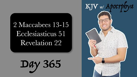 Day 365 - Bible in One Year KJV [2022]