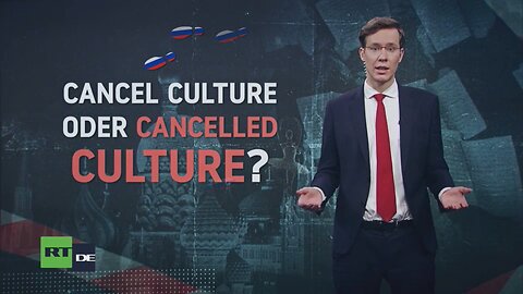 Cancel Culture oder Cancelled Culture? – Westliche Staaten "entrussifizieren" ihre Kultur