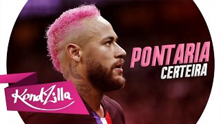 Neymar Jr - Pontaria Certeira (MC Rodolfinho) Funk 2020