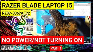 Razer Blade 15 Not Charging or Turning On_ Diagnosis & Repair Attempt Guide (Part 1) RZ09-0369AE22