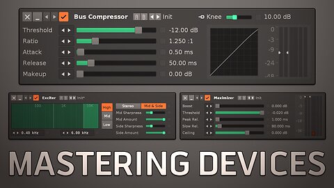 Mastering Devices - Bus Compressor, Exciter & Maximizer