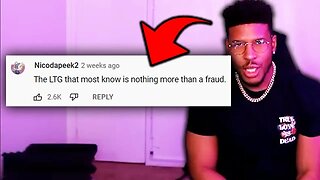 'LTG IS A FRAUD' Reading MEAN Comments About Me... [Low Tier God Reupload]