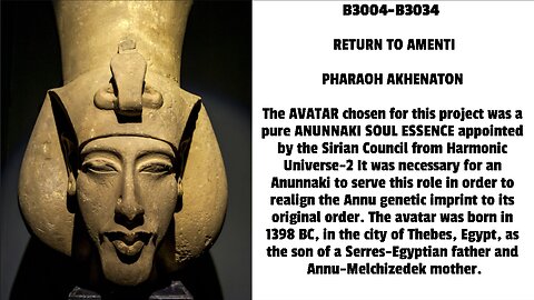 The AVATAR chosen for this project was a pure ANUNNAKI SOUL ESSENCE appointed by the Sirian Council