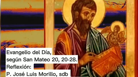 Evangelio del Día, según San Mateo 20, 20-28 - P. José Luis Morillo, sdb (25/07/2023)