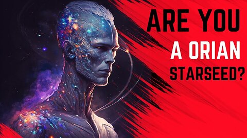Are you a Orion starseed?