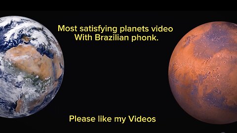 Brazilian PHONK with Planets Satisfying Video