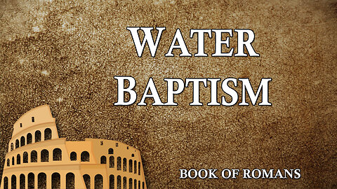 Water Baptism