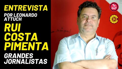 Rui Costa Pimenta na série Grandes Jornalistas, da TV 247 - 16/09/21