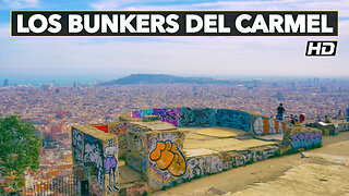 Ep.02 - Los Bunkers del Carmel, Barcelona