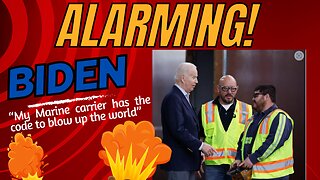 Joe Biden makes odd comment "My Marine carrier has the code to blow up the world".