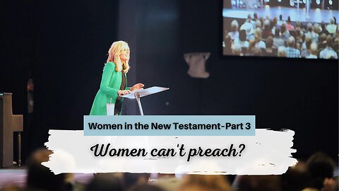 Women Can’t Teach Men—Really?! (Women in the NT pt. 3)