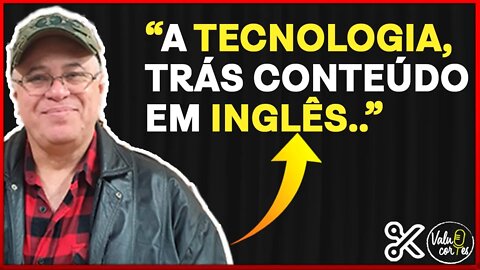 PORQUE AS PESSOAS DEVERIAM APRENDER INGLÊS ? - VALUE CORTES