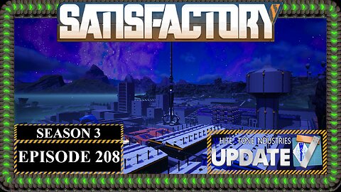 Modded | Satisfactory U7 | S3 Episode 208