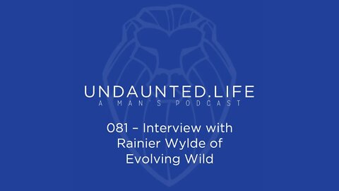 081 - Interview with Rainier Wylde of Evolving Wild