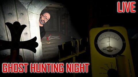 Ghost Hunting Night! #live Ghost Hunters Corp. and Obsideo!