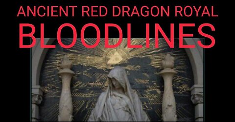 The Royal Red Dragon Bloodlines Full Documentary 2009. Geneology and lineages