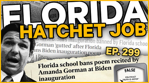 Florida Hatchet Job | Ep. 299