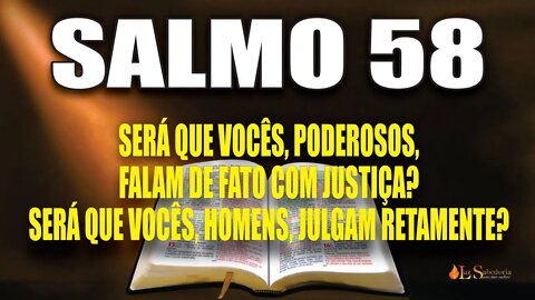 Livro dos Salmos da Bíblia: Salmo 58