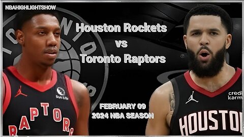 Houston Rockets vs Toronto Raptors Full Game Highlights | Feb 9 | 2024 NBA Season