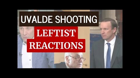 RESPONDING To UNHINGED Leftist Takes on Uvalde Shooting #Uvalde