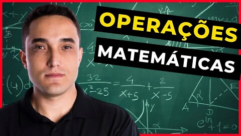 ➕ OPERAÇÕES MATEMÁTICAS - Matemática - ENCCEJA - [Ensino Médio] - Aula 2