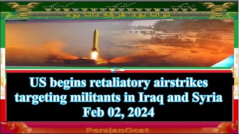 US begins retaliatory airstrikes targeting militants in Iraq and Syria