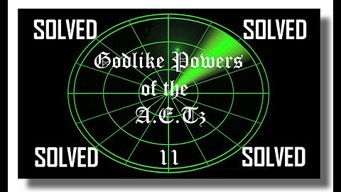 Godlike Powers of the A.E.T