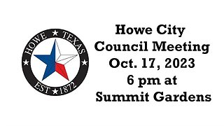 Howe City Council Meeting, 10/17/2023