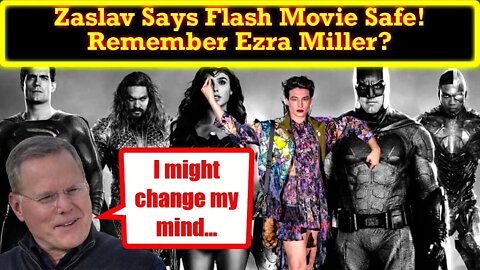 David Zaslav Says The Flash Movie Is Safe! However Ezra Miller Is Still A DISASTER Waiting To Happen