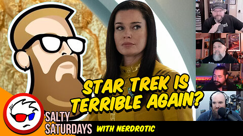 Star Trek Is Terrible Again - With Nerdrotic