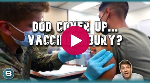 Banned on YouTube! DOD Covering Up Diseases and Injuries Since Forcing Covid Injections?