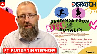 Readings from TRUE Royalty: Celebrating God’s GOOD Design for Boys and Girls ft. Pastor Tim Stephens