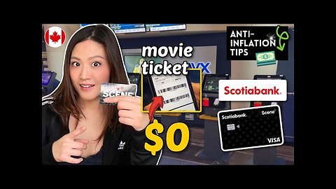 How I watch movies for free (Is SCENE Scotiabank credit card worth it?)