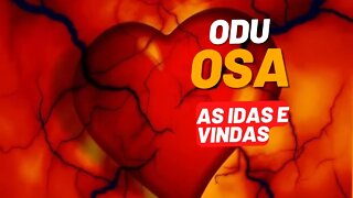 ODU OSA - O CAMINMHO DAS IDAS E VINDAS