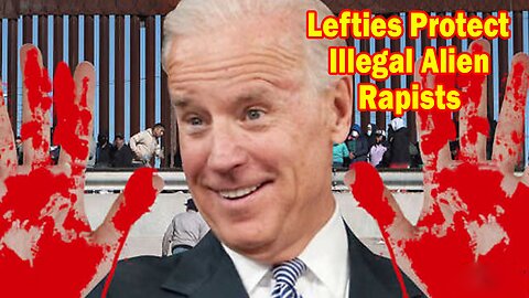 Salty Cracker: Lefties Protect Illegal Alien Rapists ReeEEeE Stream 06-26-24