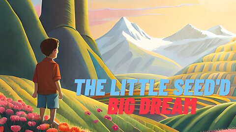 The Little Seed's Big Dream | StoryTelling | English