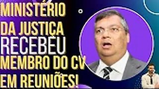 OI LUIZ - Ministério da Justiça recebeu um pessoal cabuloso para reuniões!