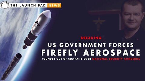 US Gov Outs Firefly Aerospace Founder